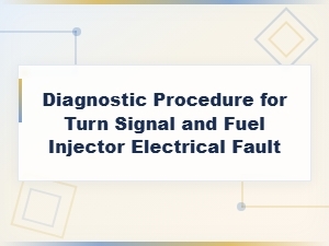Diagnostic Steps for Turn Signal and Fuel Injector Electrical Faults