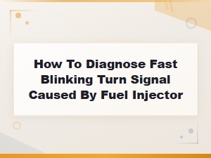 Diagnosing Fast Blinking Turn Signals Related to Fuel Injector Wiring Issues